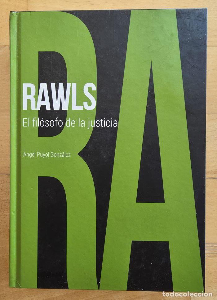 books: RAWLS. EL FIL&Oacute;SOFO DE LA JUSTICIA - &Aacute;ngel Puyol Gonz&aacute;lez
