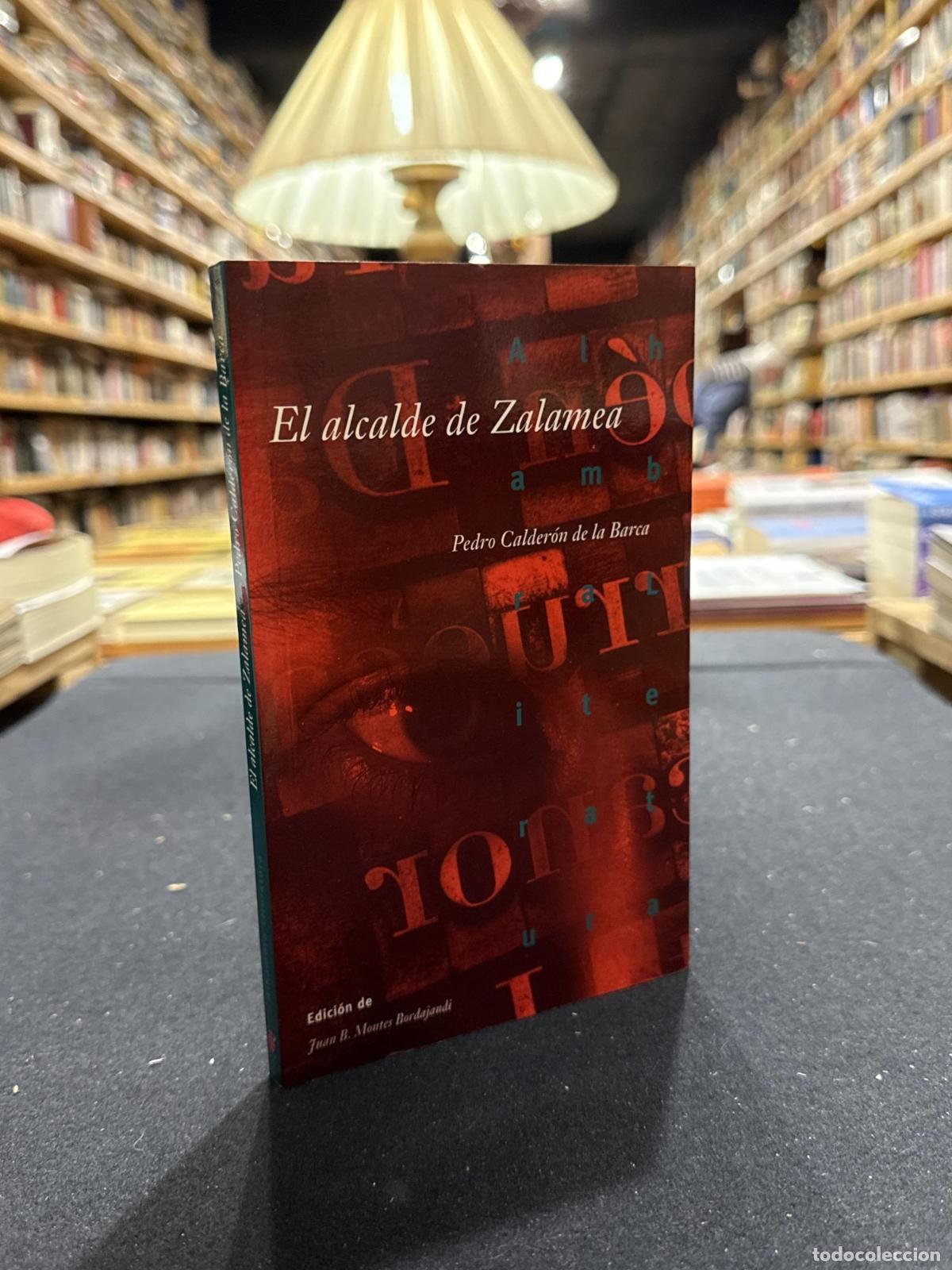 Libros: El alcalde de Zalamea - Pedro Calder&oacute;n de la Barca