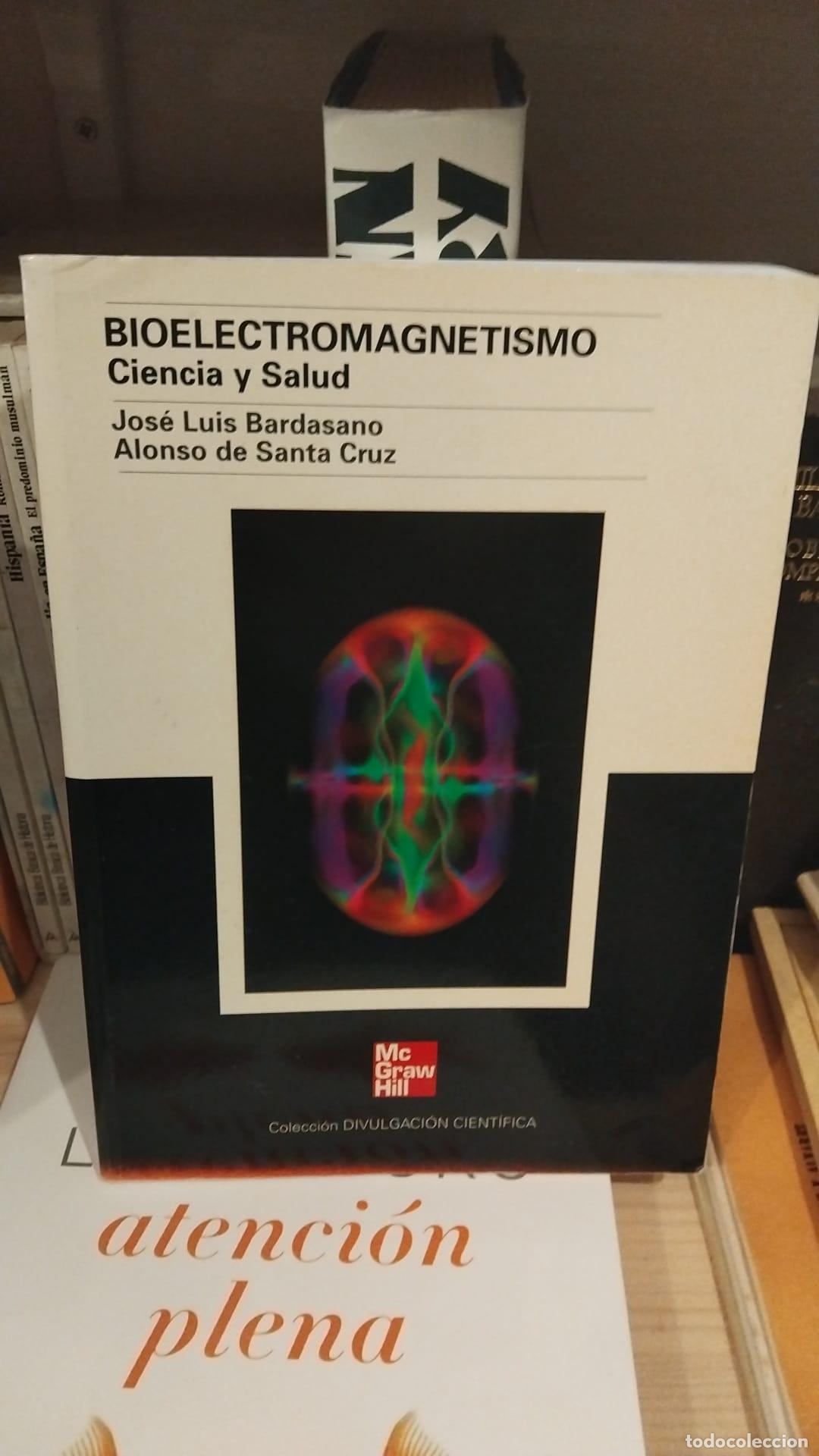 Libros: CDC. Bioelectromagnetismo. Ciencias y salud - Bardasano - Foto 2