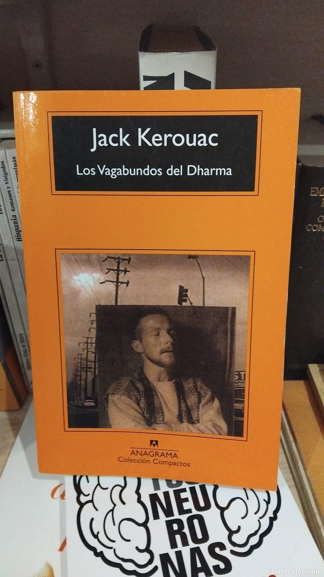 Libros: Los Vagabundos del Dharma - Jack Kerouac - Foto 1