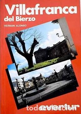 Libri di seconda mano: VILLAFRANCA DEL BIERZO - HERNAN ALONSO