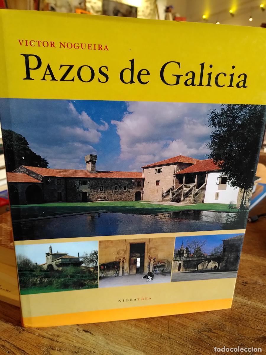 Libros: PAZOS DE GALICIA - V&iacute;ctor Nogueira Fari&ntilde;a