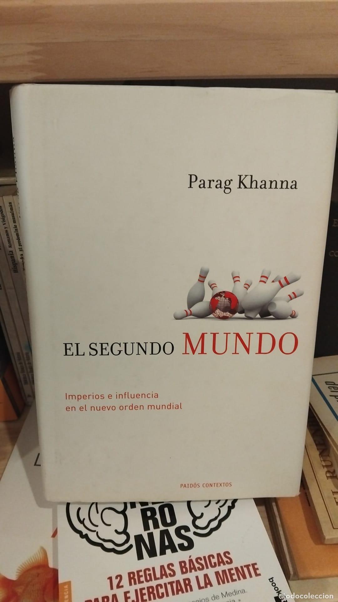 Libros: El segundo mundo - Parag Khanna - Foto 1