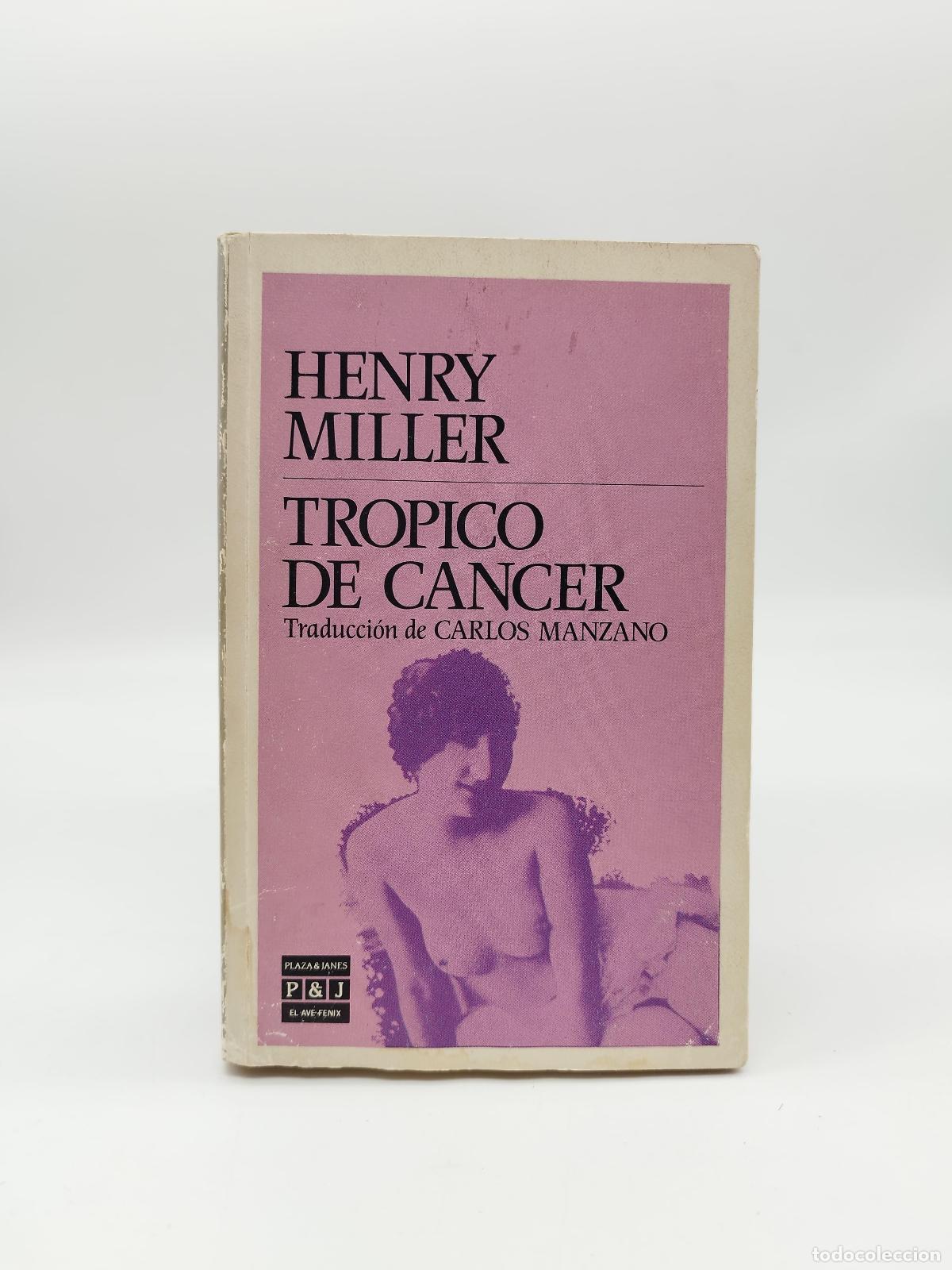 Libros: MILLER, Henry. - Tr&oacute;pico de c&aacute;ncer. - Foto 1