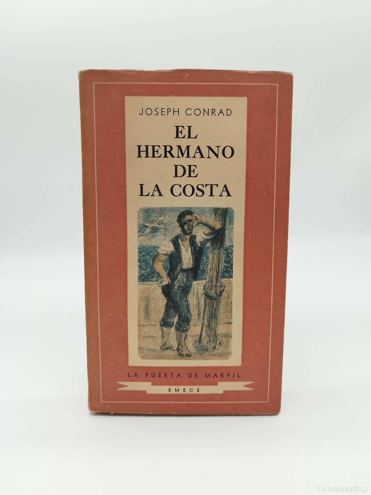 Libros: CONRAD, Joseph. - El hermano de la costa.