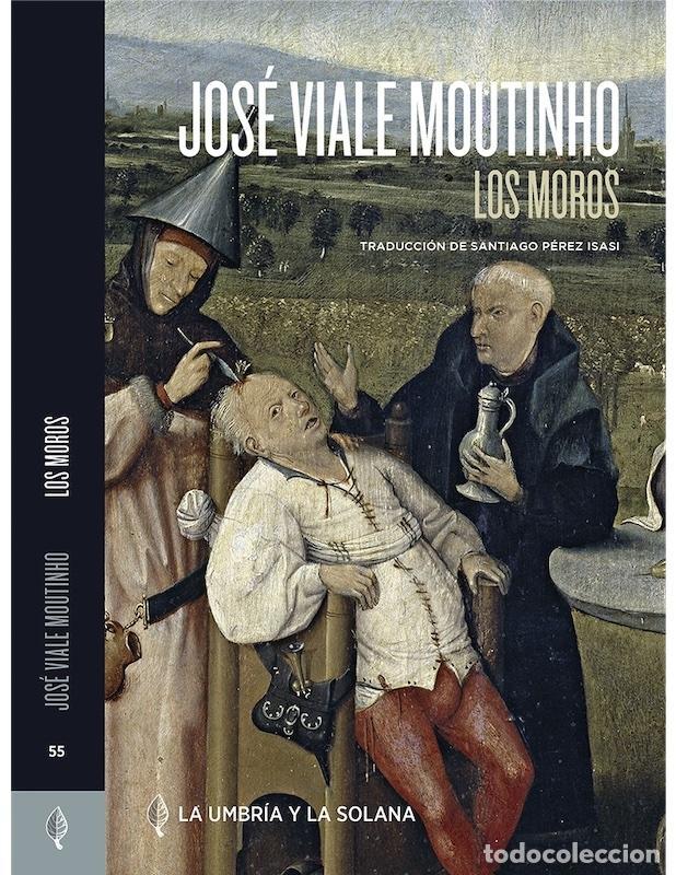 Libros: MOUTINHO, Jos&eacute; Viale. - Los moros. - Foto 1
