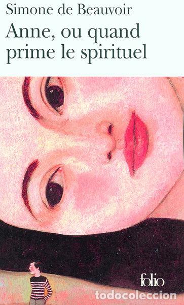 B&uuml;cher: Anne, ou quand prime le spirituel- 9782070337460