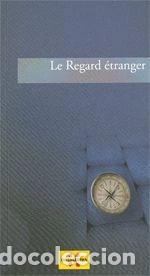 Libros: Le regard &eacute;tranger- 9788439386292 - Foto 1
