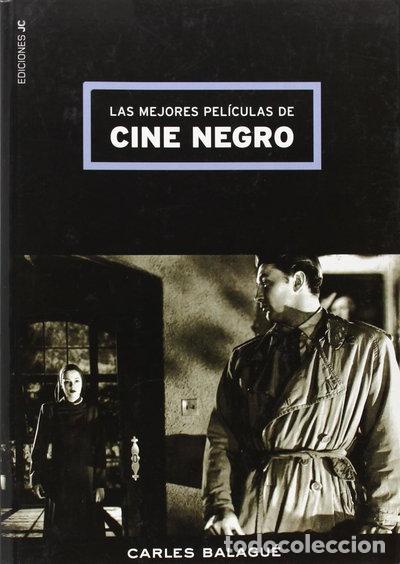 Libros: Las mejores pel&iacute;culas de cine negro- 9788489564411