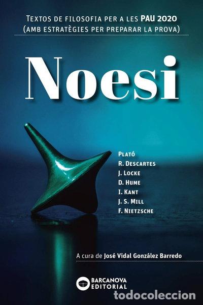 Libros: Noesi. Textos de filosofia per a les PAU 2020- 9788448949044
