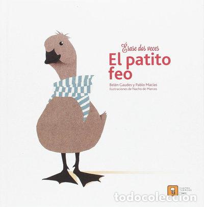 Libros: &Eacute;rase dos veces el patito feo- 9788417006006