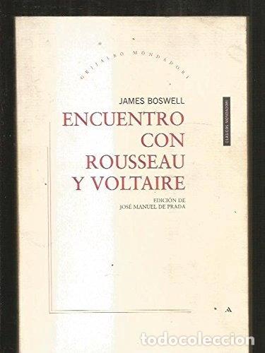 B&uuml;cher: Encuentro con Rousseau y Voltaire- 9788439701934