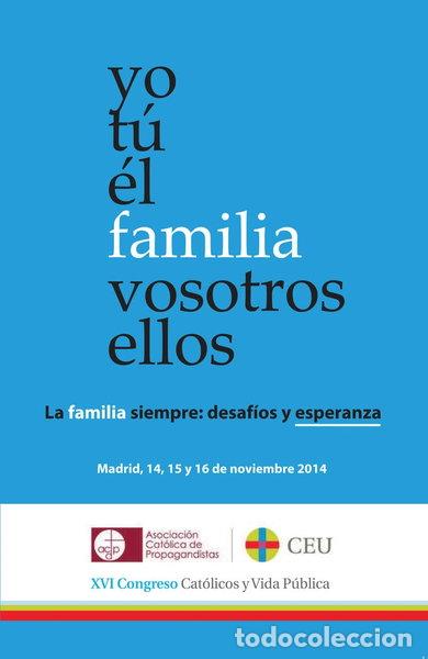 B&uuml;cher: Actas XVI Congreso Cat&oacute;licos y Vida P&uacute;blica- 9788415949862