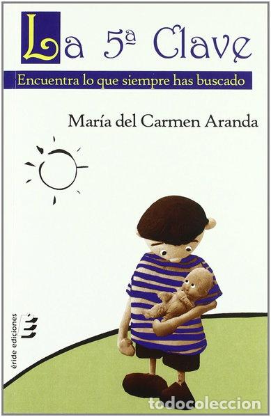 Libros: La quinta clave- 9788492732661