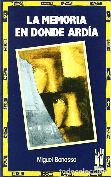 Libros: La memoria en donde ard&iacute;a- 9788486597535