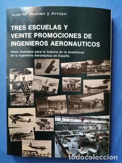 Libri di seconda mano: Tres escuelas y veinte promociones de ingenieros aeron&aacute;uticos- 9788486402037