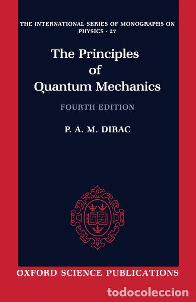 Libros: The Principles of Quantum Mechanics- 9780198520115