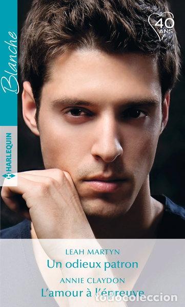 Livros em segunda m&atilde;o: Un odieux patron - L'amour &agrave; l'&eacute;preuve- 9782280380959