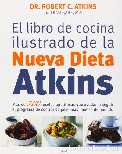 Libri di seconda mano: El libro de cocina ilustrado de la nueva dieta Atkins- 9788466624442