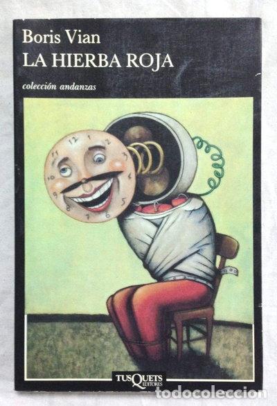 B&uuml;cher: La hierba roja- 9788472231733
