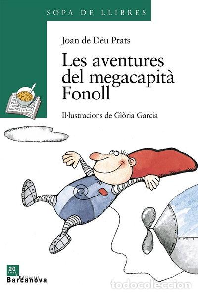 Libros: Les aventures del megacapit&agrave; Fonoll- 9788448910129