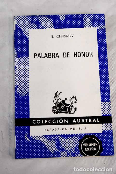Libros: Palabra de honor: Chirikov, Evguenii Nikolaevich.- Chirikov, Evguenii Nikolaevich