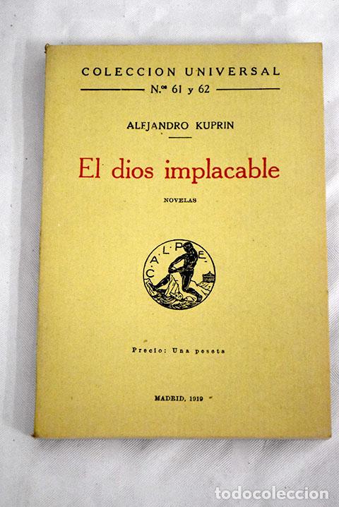 Libros: El dios implacable: Kuprin, Aleksandr Ivanovich.- Kuprin, Aleksandr Ivanovich