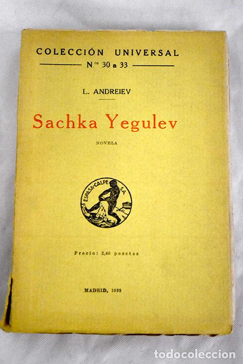 Libros: Sachka Yegulev: Andreiev, Le&oacute;nidas.- Andreiev, Le&oacute;nidas