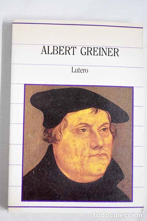 Libros: Lutero: Greiner, A.: SARPE..- Greiner, A. - Foto 1