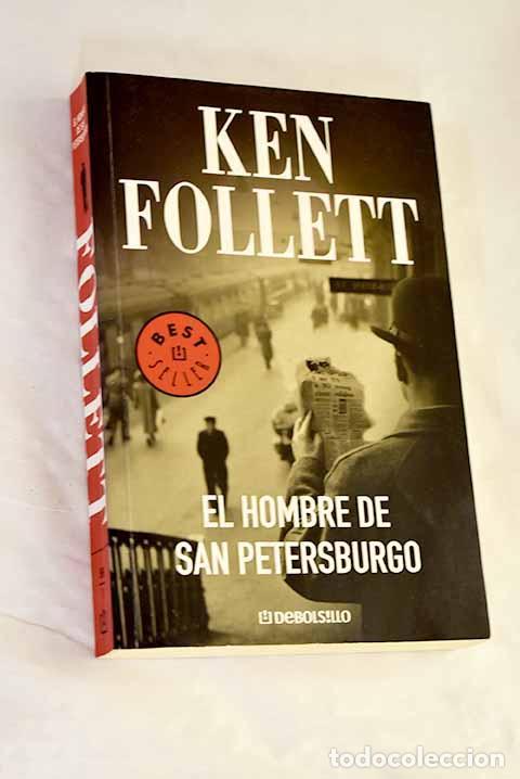 Libros: El hombre de San Petersburgo.- Follett, Ken