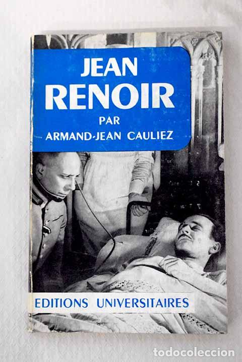 B&uuml;cher: Jean renoir: Cauliez, Armand Jean.- Cauliez, Armand Jean