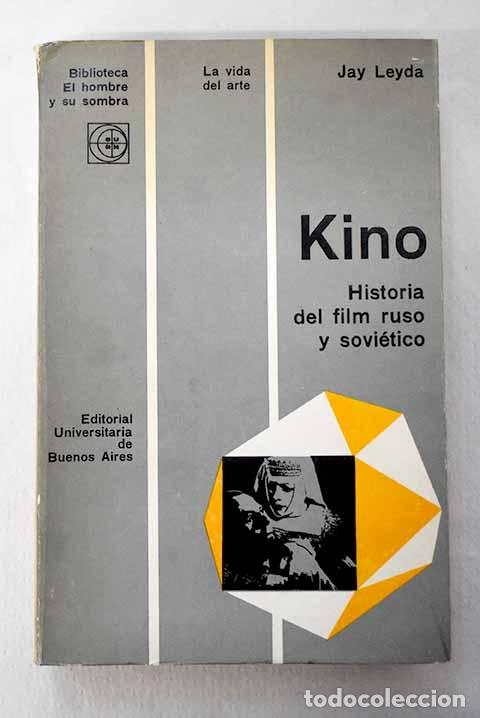 Libros: Kino: historia del cine ruso y sovi&eacute;tico.- Leyda, Jay - Foto 1