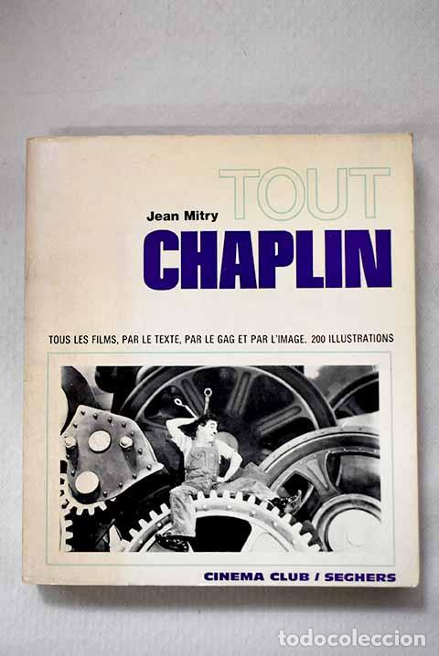 books: Tout chaplin: Mitry, Jean.- Mitry, Jean