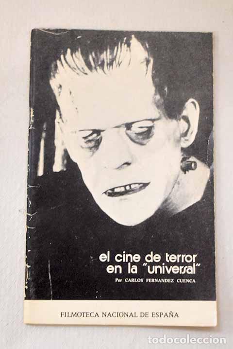 Libros: El cine de terror en la Universal .- Fern&aacute;ndez Cuenca, Carlos - Foto 1