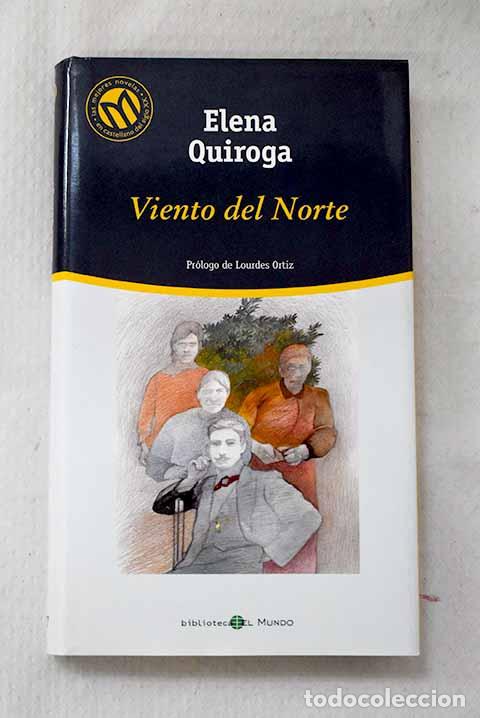 B&uuml;cher: Viento del norte: Quiroga, Elena.- Quiroga, Elena