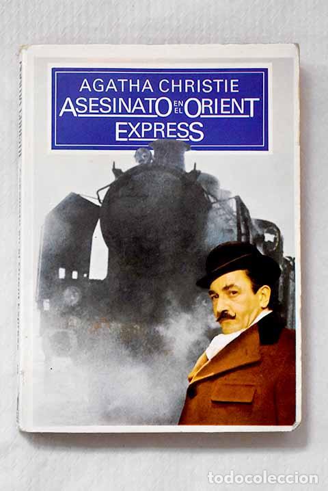 Libros: Asesinato en el Orient Express .- Christie, Agatha - Foto 1