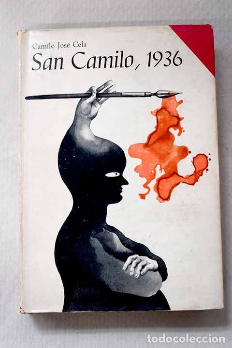 Libros: V&iacute;speras, festividad y octava de San Camilo del a&ntilde;o 1936 en Madrid.- Cela, Camilo Jos&eacute;