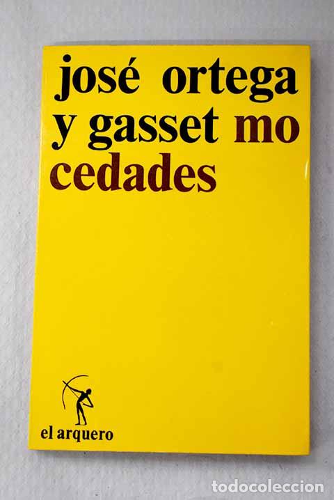 books: Mocedades: Ortega y Gasset, Jos&eacute;.- Ortega y Gasset, Jos&eacute;