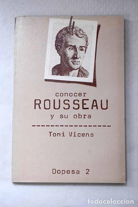 Libros: Conocer a Rousseau y su obra.- Vicens, Toni - Foto 1