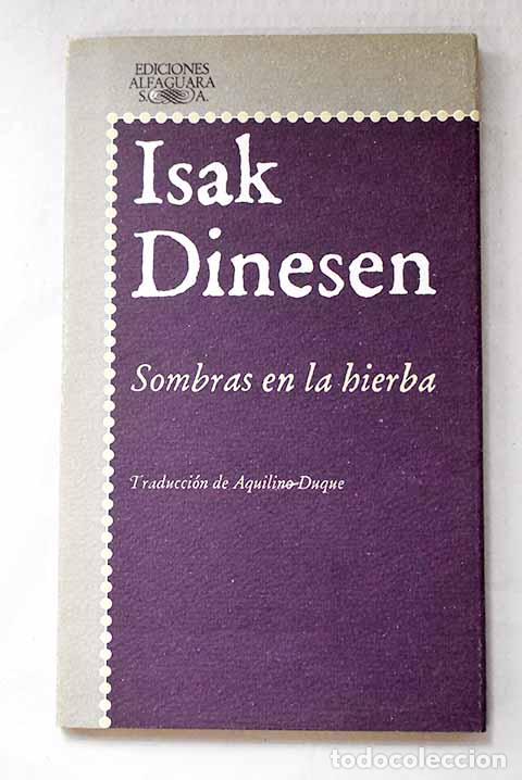 Libri di seconda mano: Sombras en la hierba.- Blixen, Karen