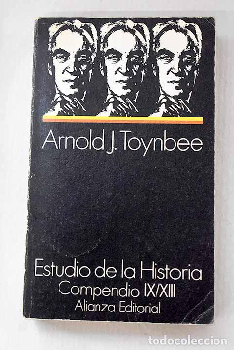 Libri di seconda mano: Estudio de la historia, Tomo III.- Toynbee, Arnold Joseph