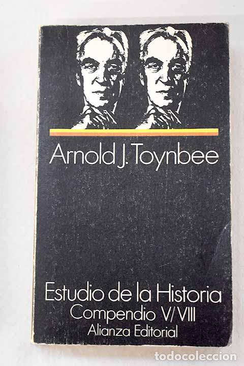 Libri di seconda mano: Estudio de la historia, Tomo II.- Toynbee, Arnold Joseph