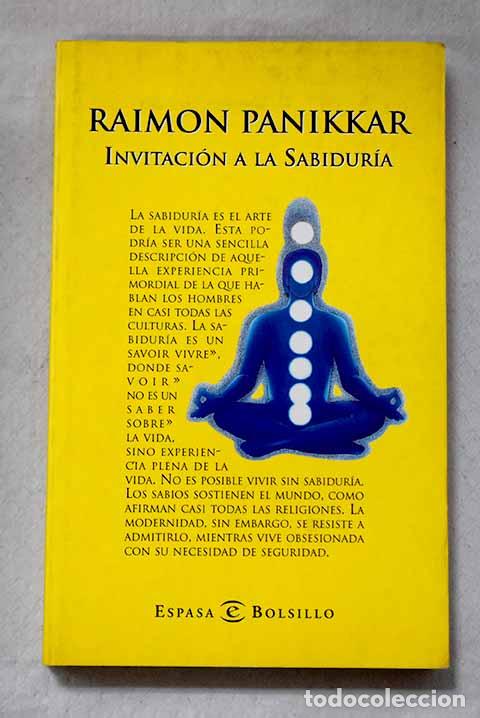 Libros: Invitaci&oacute;n a la sabidur&iacute;a.- Paniker, Raimundo - Foto 1