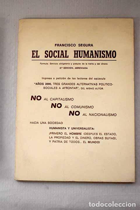 Livres: Perfil de un nuevo sistema econ&oacute;mico, El social humanismo: f&oacute;rmula .- Segura, Francisco