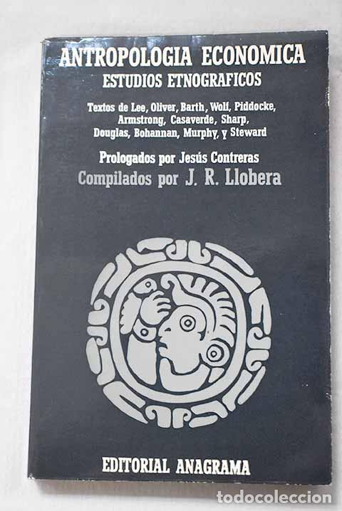 Libros: Antropolog&iacute;a econ&oacute;mica: estudios etnogr&aacute;ficos