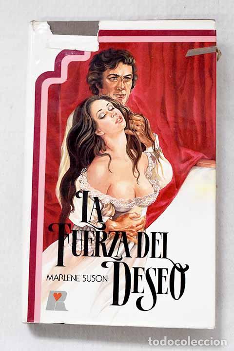 Libros: La fuerza del deseo: Suson, Marlene.- Suson, Marlene - Foto 1