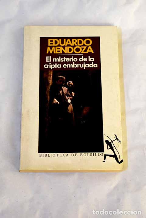 Libros: El misterio de la cripta embrujada.- Mendoza, Eduardo - Foto 1