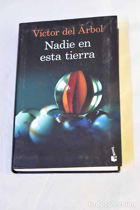 Livres: Nadie en esta tierra.- del rbol, Victor