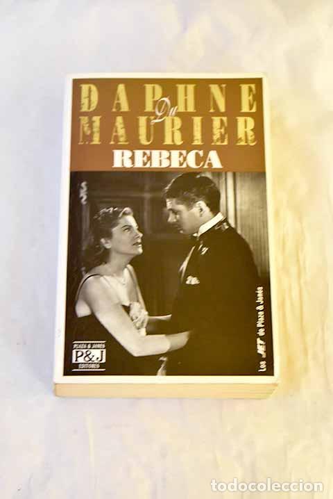 Libri di seconda mano: Rebeca: Du Maurier, Daphne.- Du Maurier, Daphne