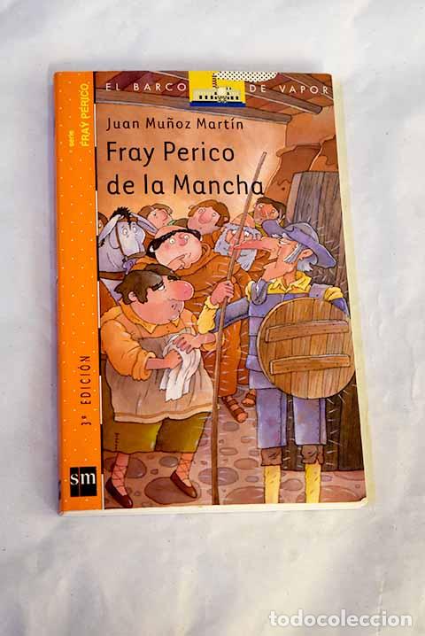 Libros: Fray Perico de la Mancha.- Mu&ntilde;oz Mart&iacute;n, Juan - Foto 1